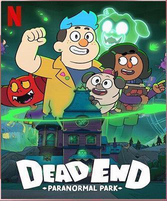 Dead End Paranormal Park